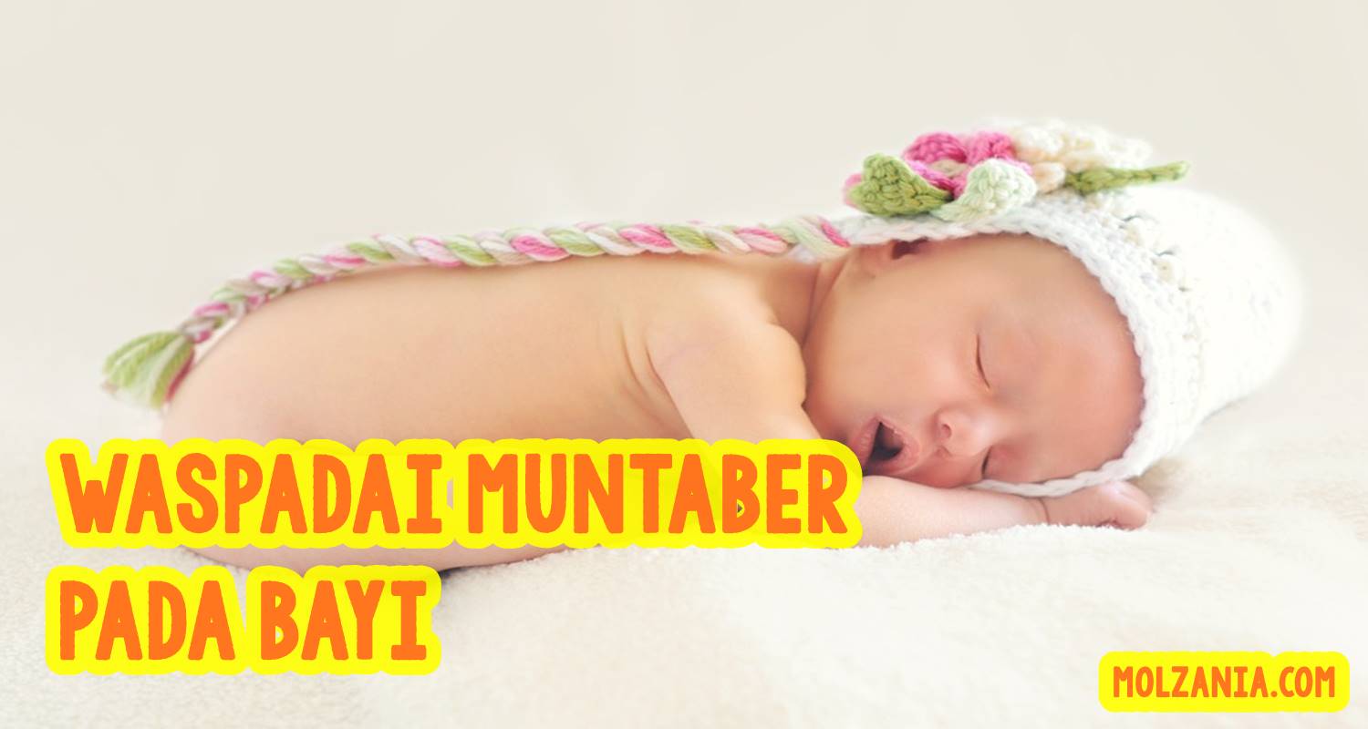 Waspadai Beberapa Penyakit Umum Pada Bayi Berikut Ini!