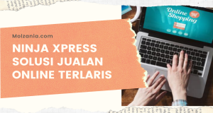 Ninja Xpress Solusi Jualan Online Terlaris