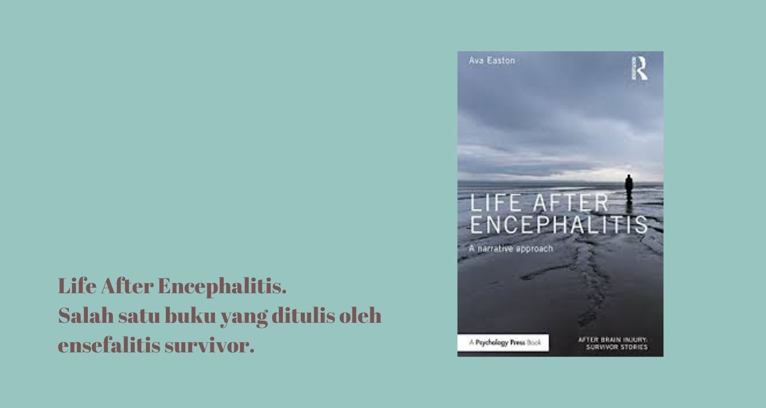 Buku Life After Encephalitis