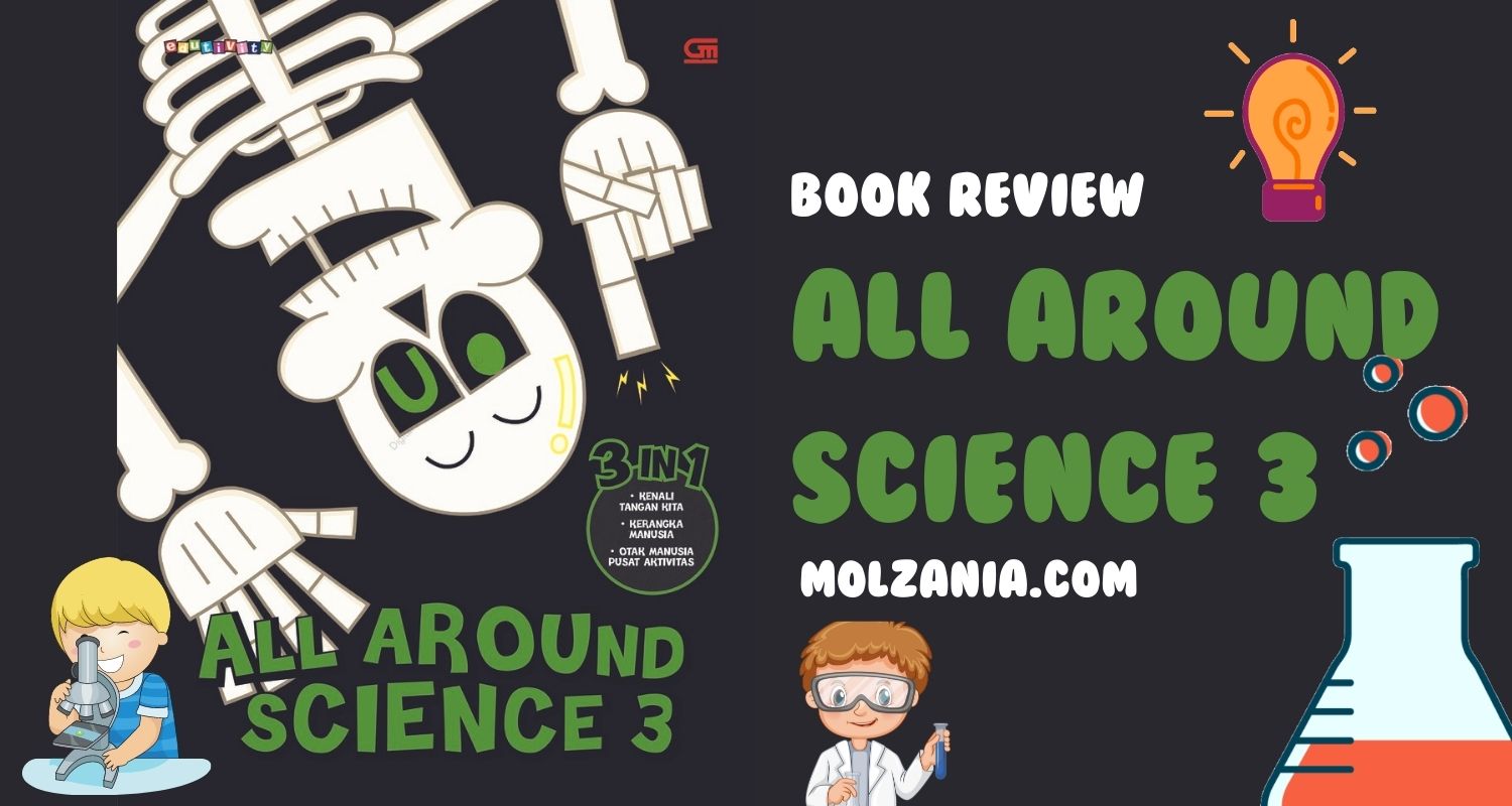 Review Buku Anak All Around Science 3 Karya Woongjin Think Big
