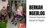 Berkah Ngeblog Disanjoi Kapolres Bapak M. Ngajib