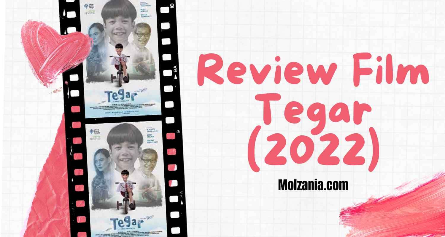 Review Film Tegar (2022)