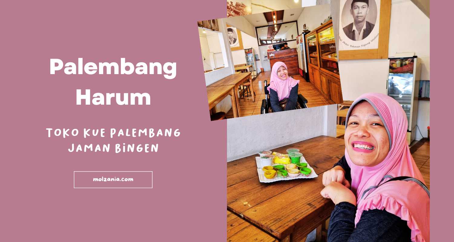 Review Palembang Harum, Nostalgia Jajan Kue Palembang Bingen