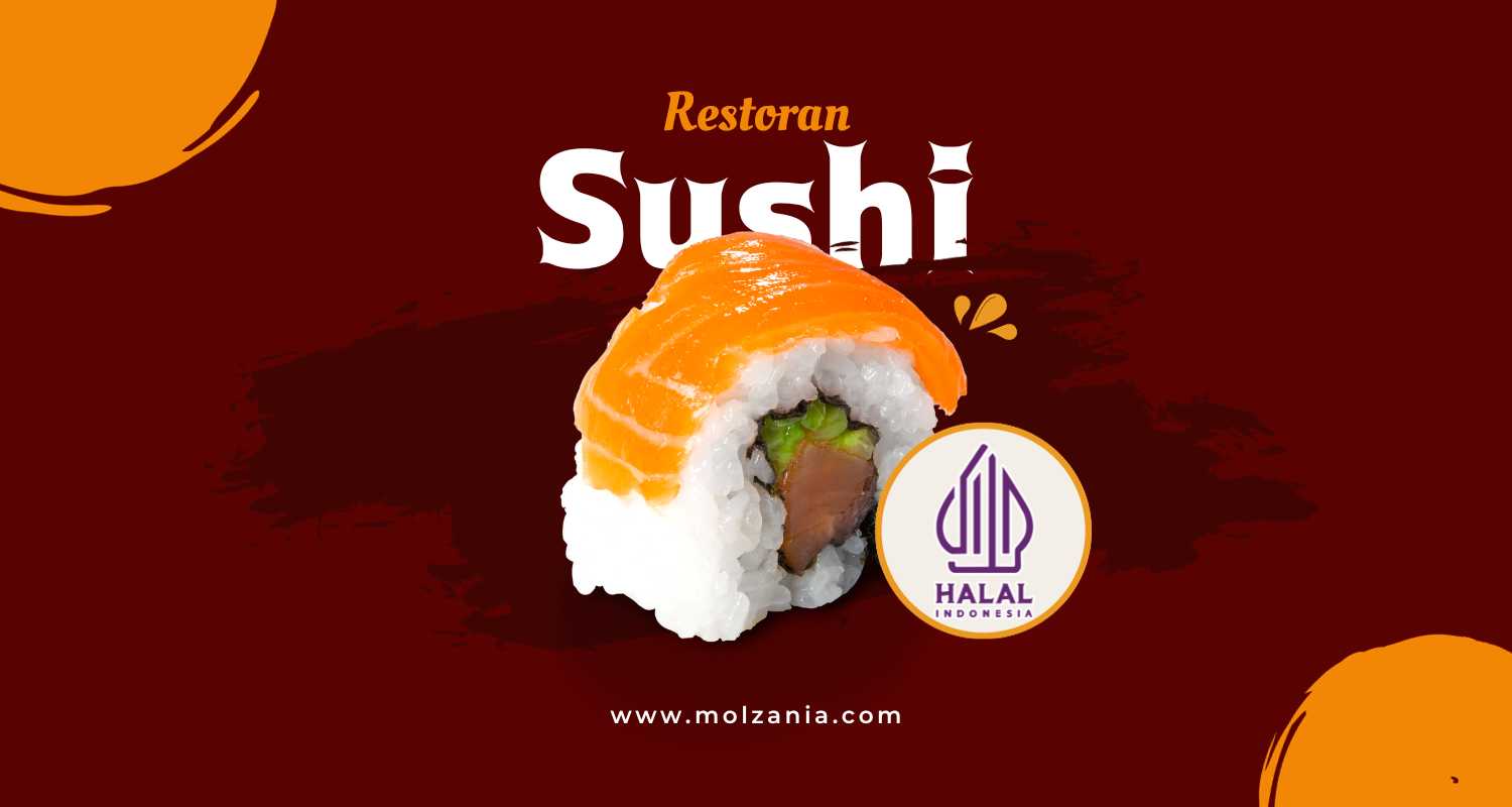 12 Restoran Sushi Halal MUI Enak Wajib Coba