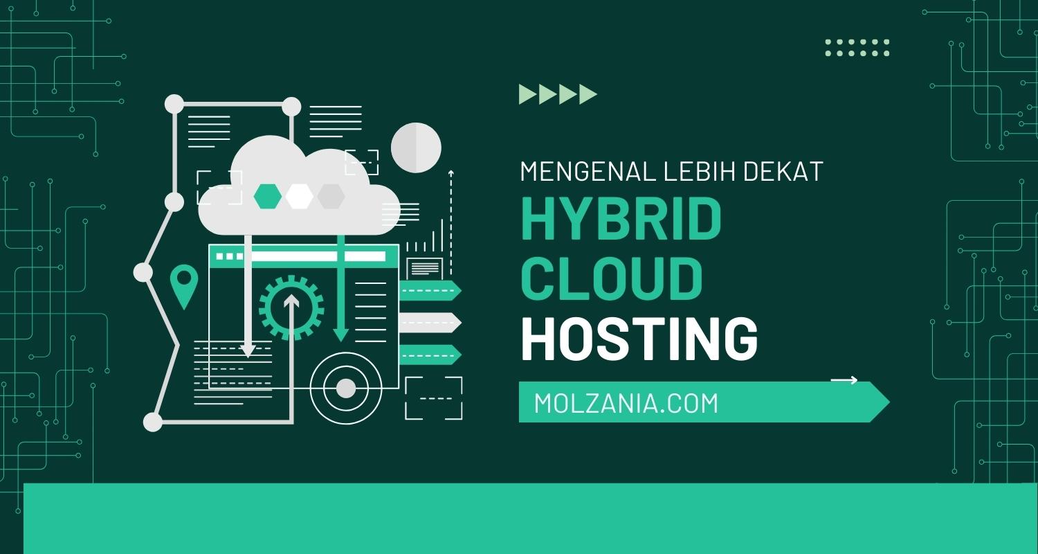 apa itu hybrid cloud hosting apa itu hybrid cloud hosting