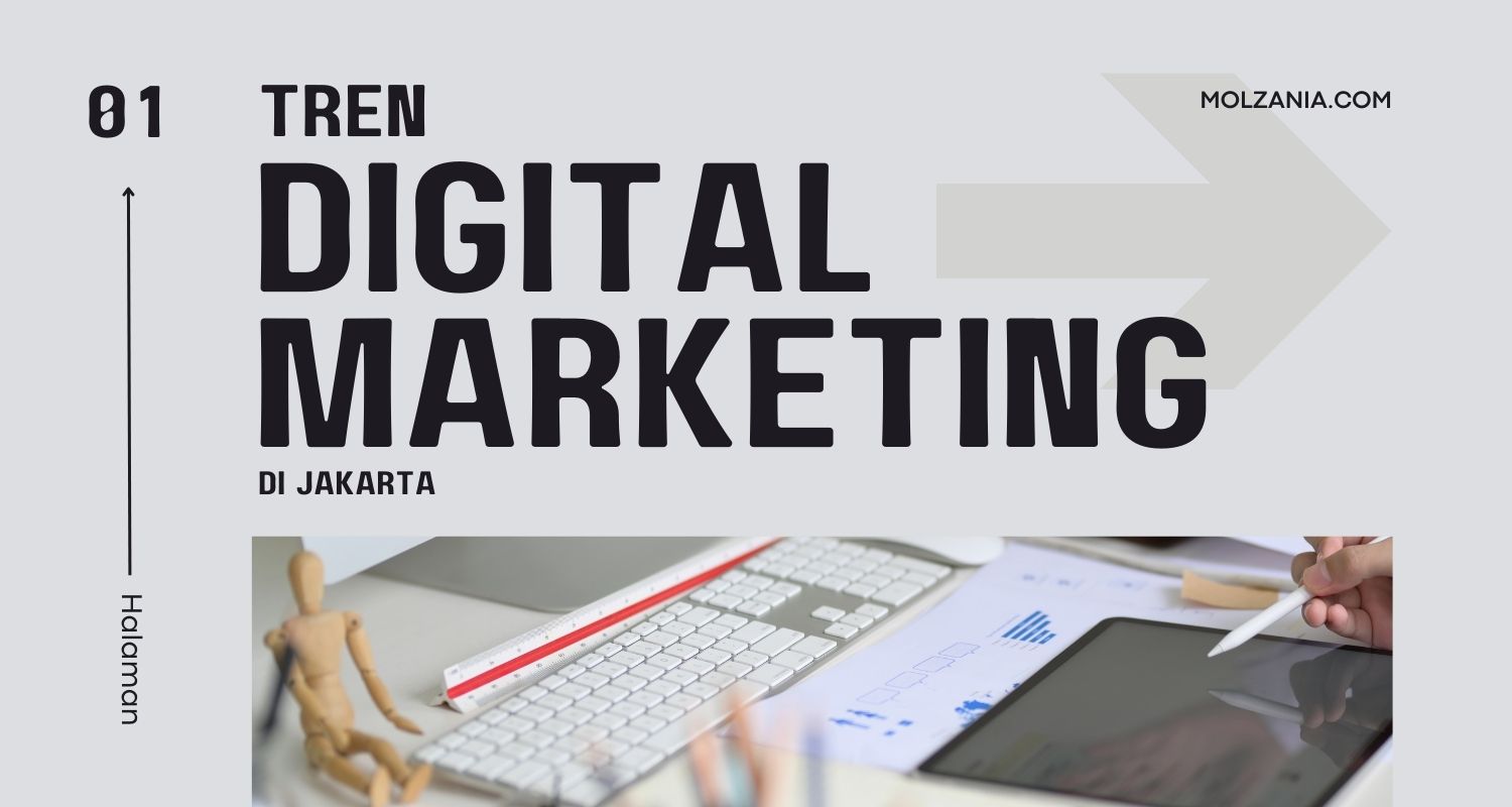 tren digital marketing di jakarta